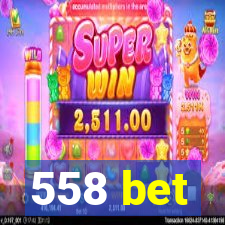 558 bet